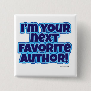 Your Next Favourite Author 15 Cm Square Badge