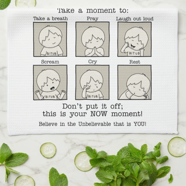 Your NOW Moment Tea Towel (Folded)