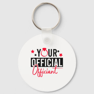 Your Official Officiant Groom Bride Couple Wedding Key Ring