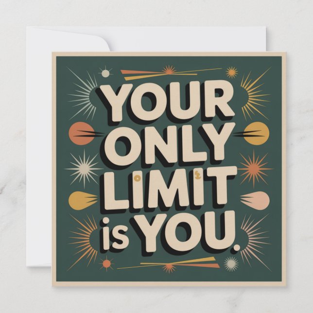 Your Only Limit Is You Invitation (Front)