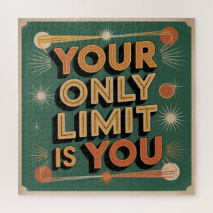 Your Only Limit Is You Jigsaw Puzzle
