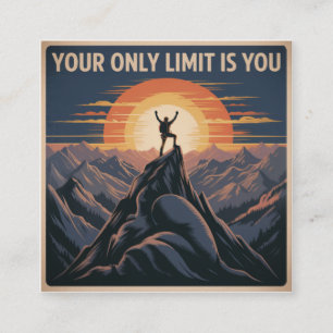 Your Only Limit Is You Square Business Card