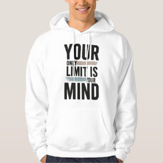 Your Only Limit Is Your Mind Motivational Tee