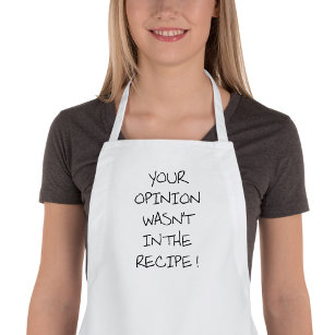 Your opinion doesn't count standard apron