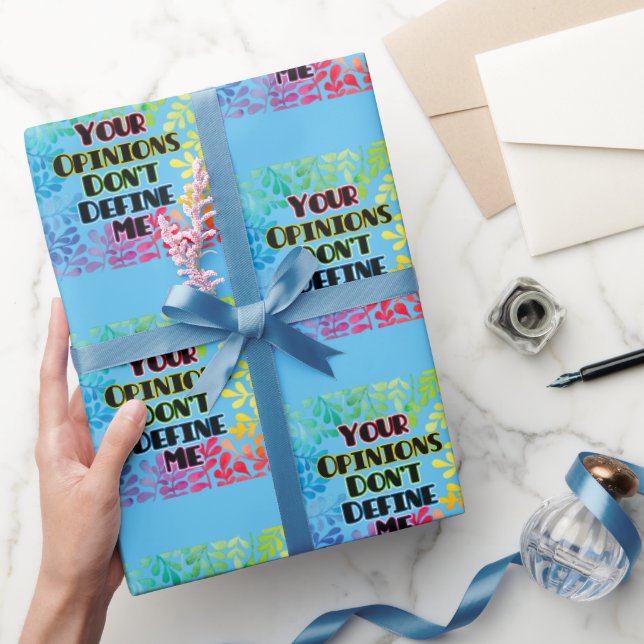 Your Opinions Don't Define Me Wrapping Paper (Gifting)