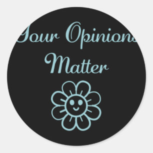 Your Opinions - Positive Affirmation Sticker