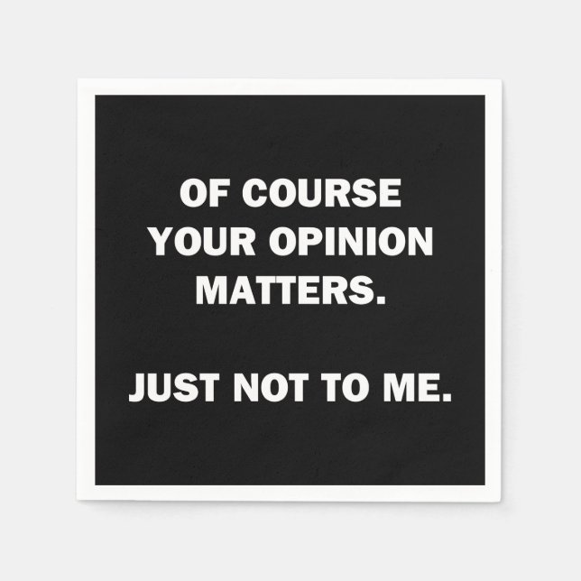 Your Opinon Matters Napkin (Front)