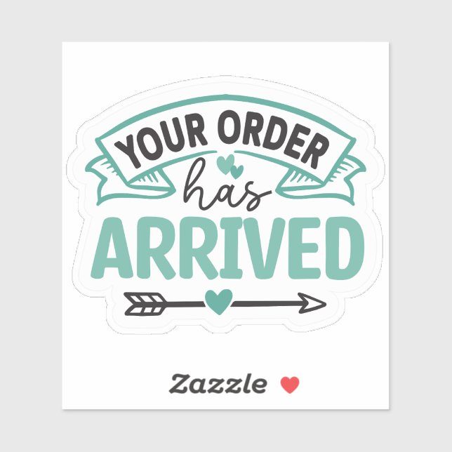 Your Order Has Arrived-Small Business Packaging (Sheet)