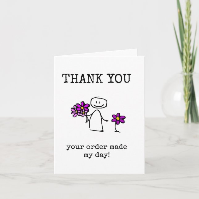 Your Order Made My Day, Customer Thank You Card (Front)