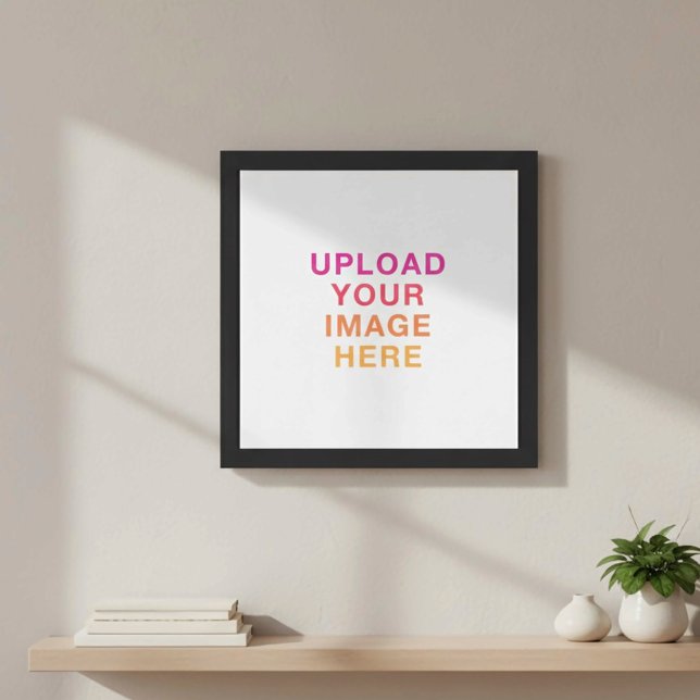 Your Own Image Photo Blank Poster (Creator Uploaded)