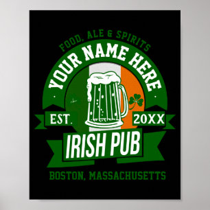 Your Own Irish Pub Logo Personalized St Paddys Day Poster