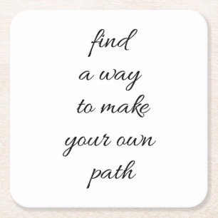 Your Own Path Paper Coaster