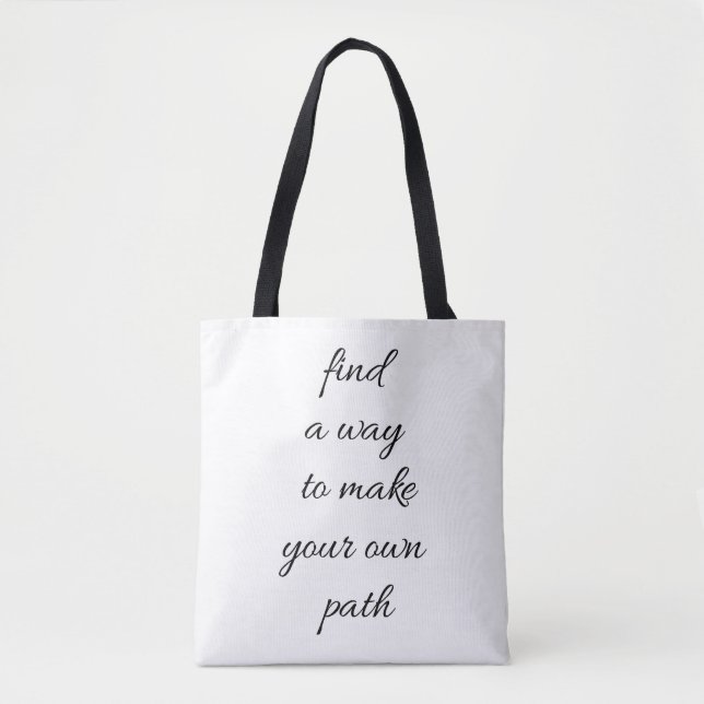 Your Own Path Shoulder Tote Bag (Front)