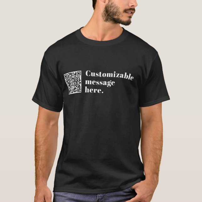 Your own Uploaded QR code & Editable Retro Text T-Shirt (Front)