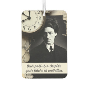 Your past is a chapter, your future is unwritten. car air freshener