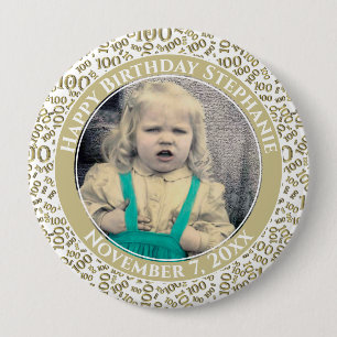 Your Photo 100th Birthday Number Pattern Gold 10 Cm Round Badge