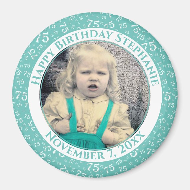 Your Photo 75th Birthday Number Pattern | Teal Magnet (Front)