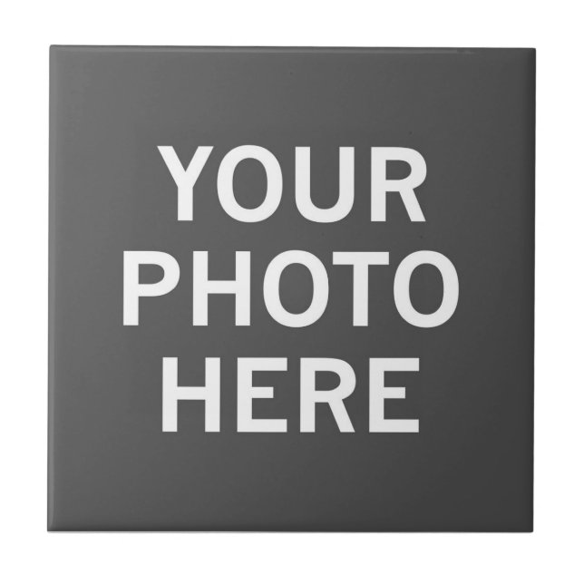 Your Photo Here Ceramic Tile (Front)