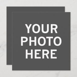 Your Photo Here Invitation