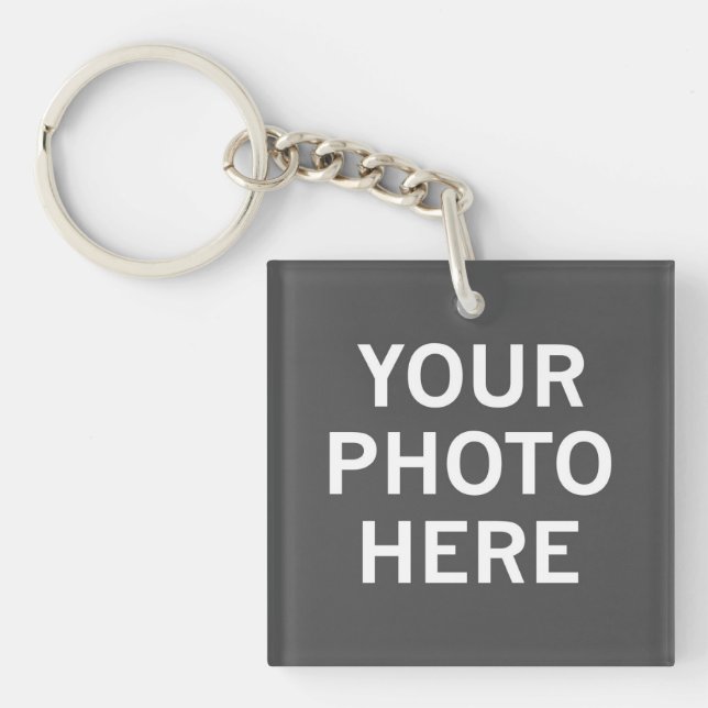 Your Photo Here Key Ring (Front)