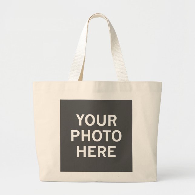Your Photo Here Large Tote Bag (Front)