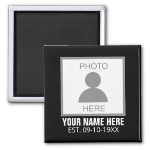 Your Photo Here Name and Age Magnet