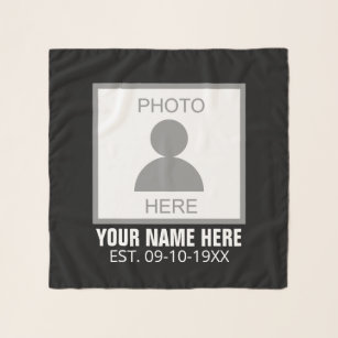 Your Photo Here Name and Age Scarf