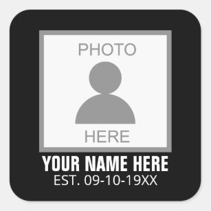 Your Photo Here Name and Age Square Sticker