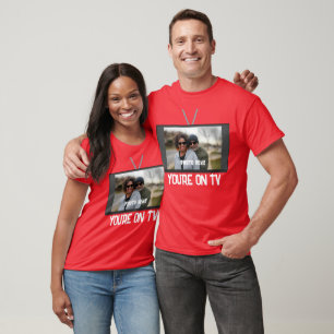 YOUR PHOTO HERE You're On TV Big Screen T-Shirt