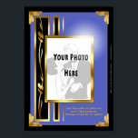Your Photo in a Blue Art Deco Frame Poster<br><div class="desc">Got a photo of yourself, family, friends or pets worthy of hanging on an actual wall vs. the virtual walls you pin Selfies to? This poster template lets you do just that in a classy affordable way. Replace our placeholder pix w/your uploaded image in a 1930's Art Deco style frame...</div>
