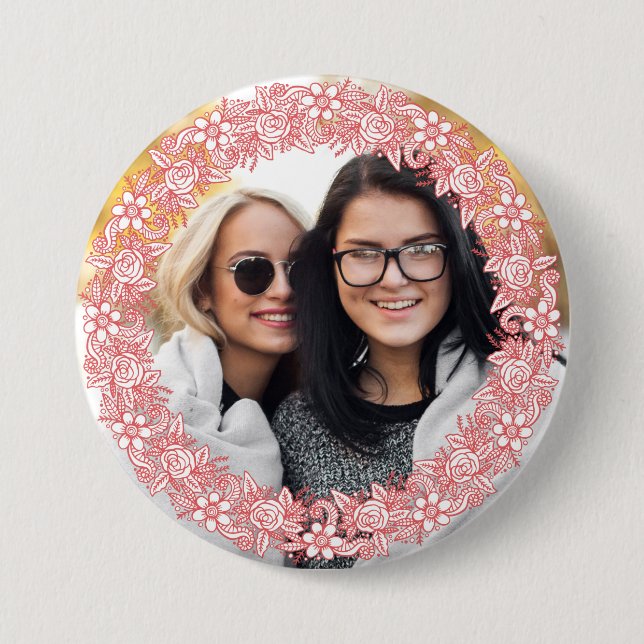 YOUR PHOTO in a Flower Wreath Frame button (Front)