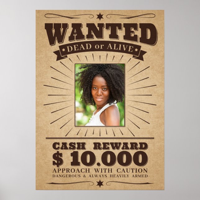 YOUR PHOTO in "Wanted" poster (Front)