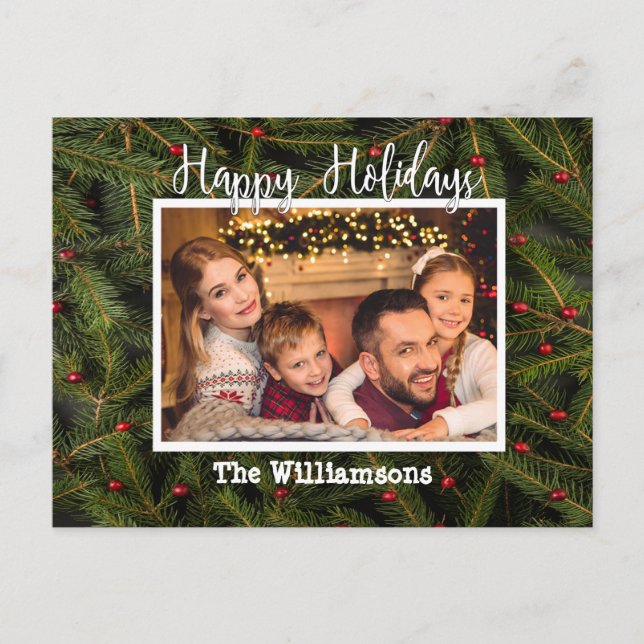 Your Photo on a Bed of Pine Happy Holidays Holiday Postcard (Front)