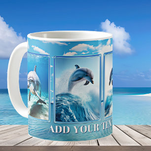 Your Photos or Dolphin Turquoise Beach  Coffee Mug