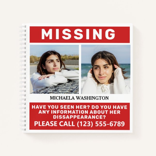 YOUR Photos & Text "MISSING PERSON" Notebook (Front)