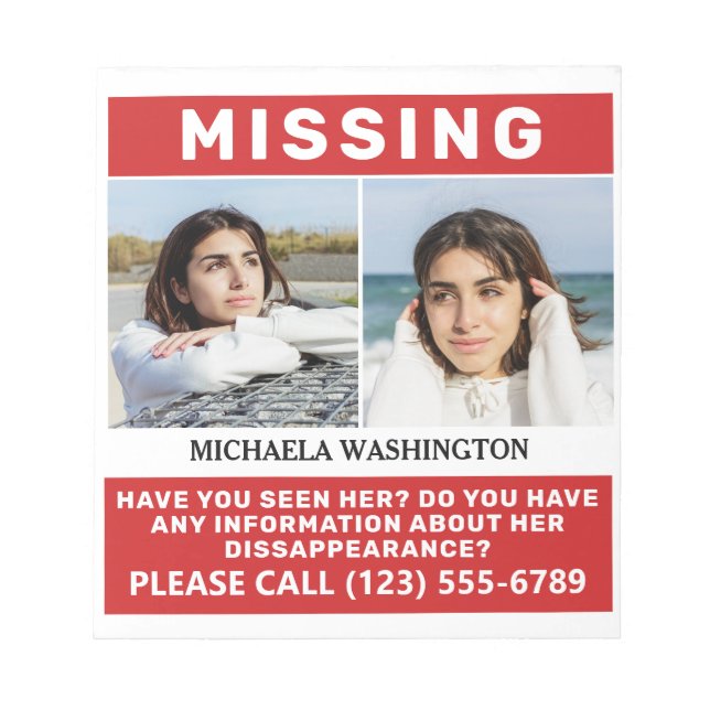 YOUR Photos & Text "MISSING PERSON"  Notepad (Front)