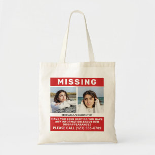 YOUR Photos & Text "MISSING PERSON" Tote Bag