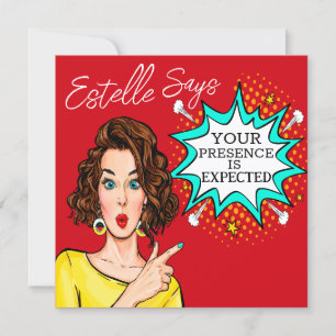 Your Presence Is EXPECTED Invitation