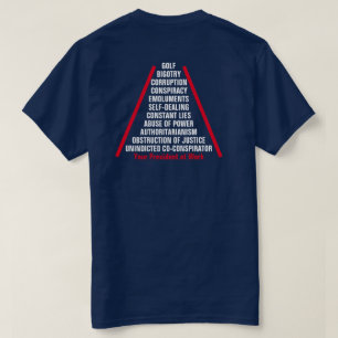 Your President at Work Trump Back Design T-Shirt