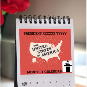 Your President Name With Photo 2025 Monthly Calendar