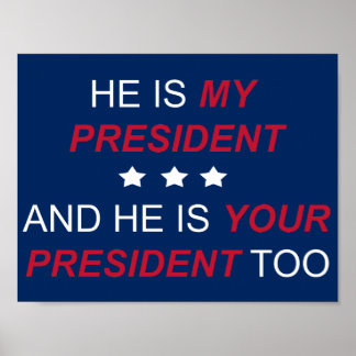 Your President Poster