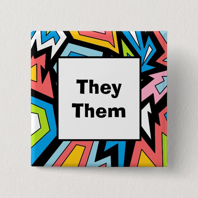 YOUR PRONOUNS Queer Pride Modern Abstract Art 15 Cm Square Badge (Front)
