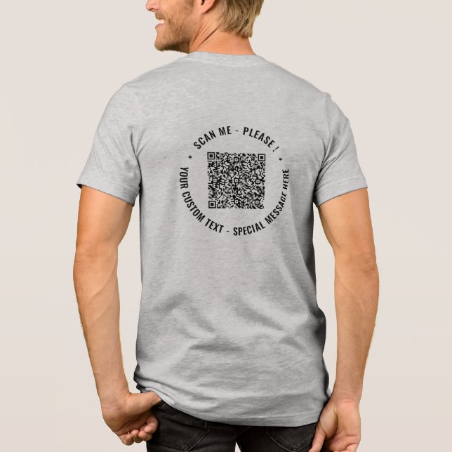 Your QR Code and Custom Text Personalised Template Tri-Blend Shirt (Back)