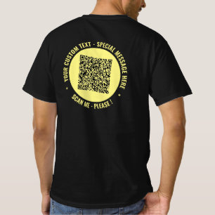 Your QR Code and Custom Text T-Shirt Choose Colour