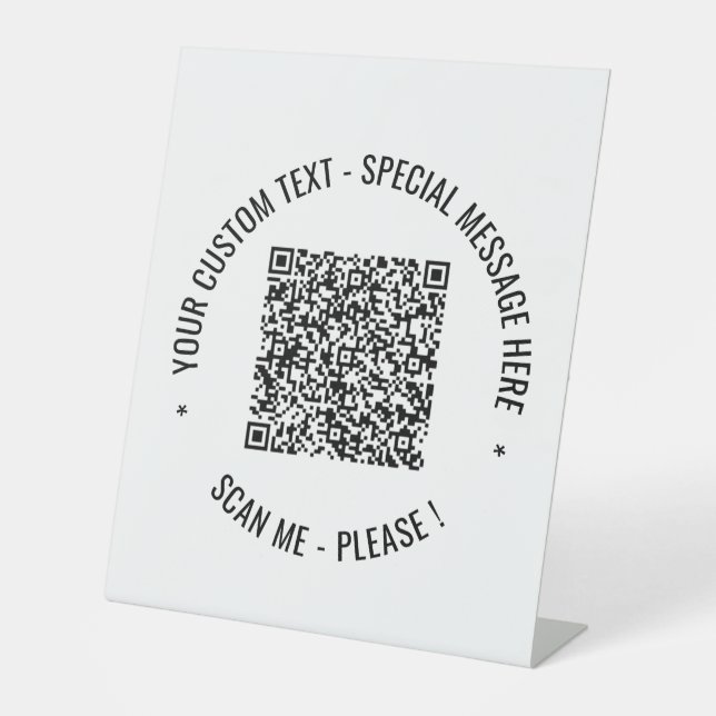 Your QR Code Scan Custom Text Pedestal Sign (Front)