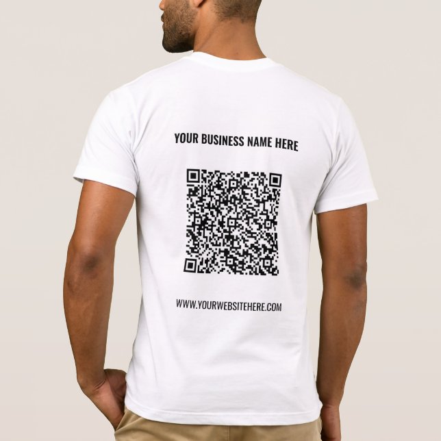 Your QR Code Scan Info and Text Business T-Shirt (Back)