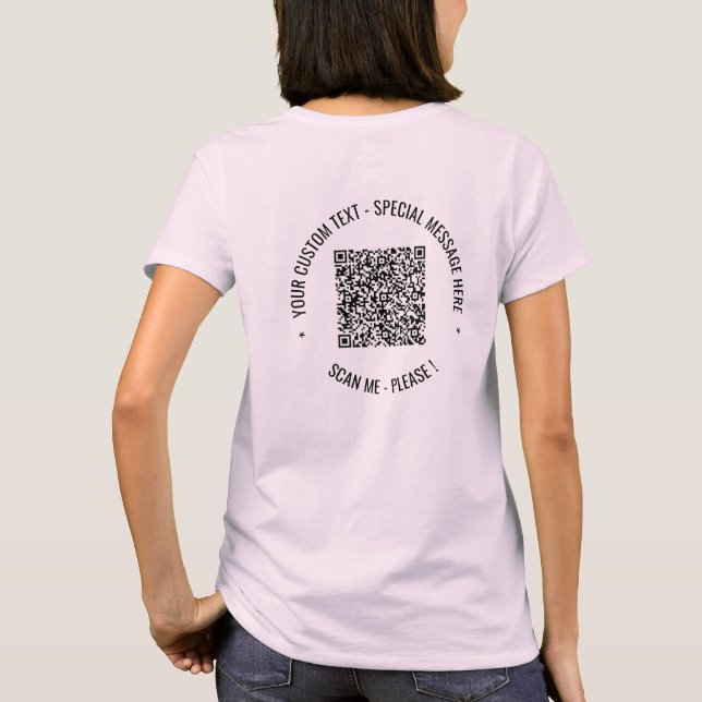 Your QR Code Scan Info and Text T-Shirt Gift (Back)