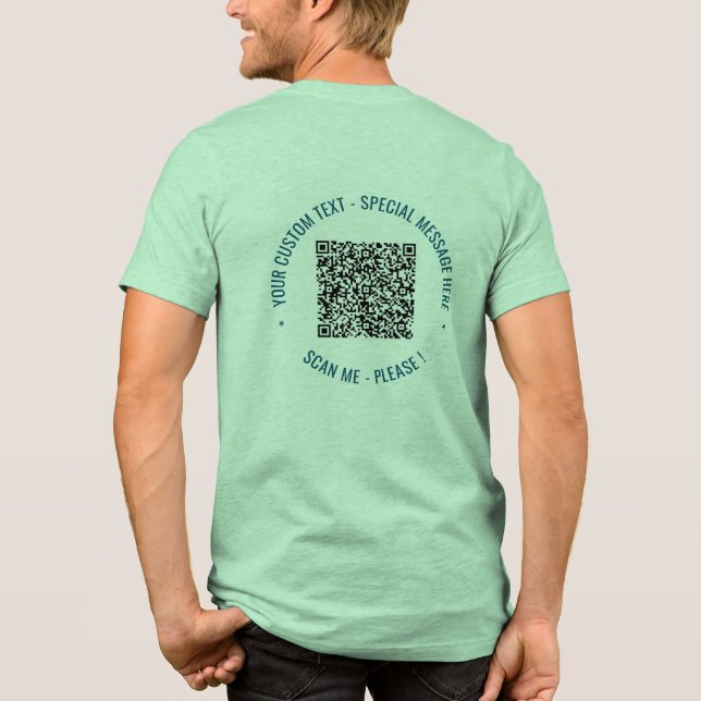 Your QR Code Scan Info Custom Text Personalised Tri-Blend Shirt (Back)