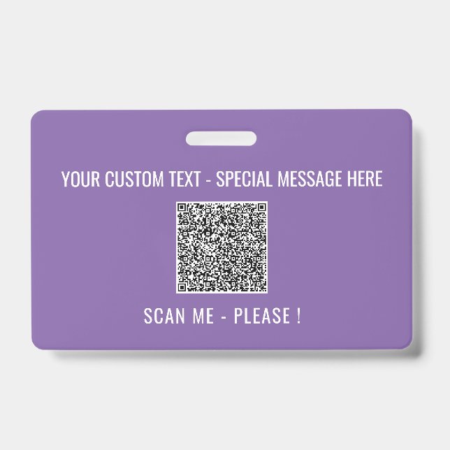 Your QR Code Scan Info Text and Colours Badge ID Badge (Front)