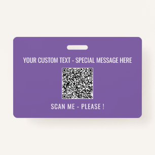 Your QR Code Scan Info Text and Colours Badge ID Badge